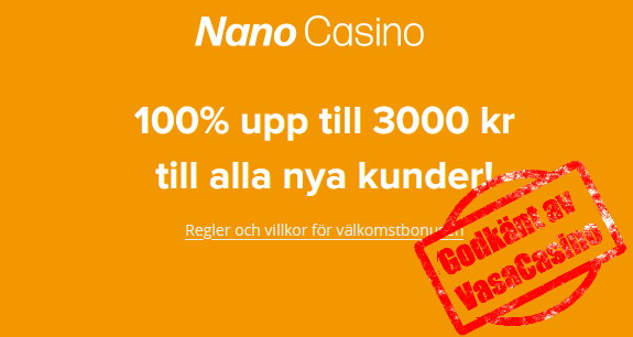 nano casino bonus 100 % upp till 3000 kr
